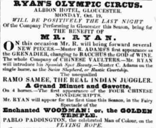 Advertisement promoting Ryan’s Circus with Pablo Paddington ‘the celebrated Man of Colour, on the FLYING ROPE’, Gloucestershire Chronicle, 17 October 1840.