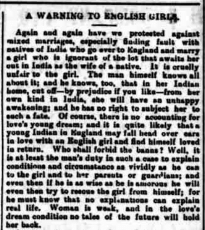 Extract from ‘A Warning to English Girls’, an article opposing marriage between Indian men and English women. Ulverton Advertiser, 19 July 1900.