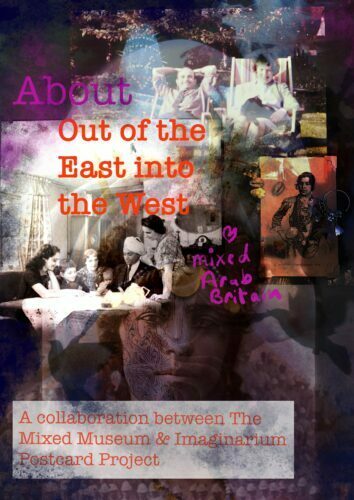 Poster advertising Out of The East project. A collage of images with the worlds Out of the East Into the West written on the top.